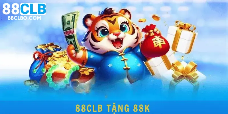 88CLB tặng 88K