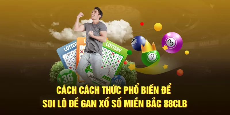 lô đề gan xổ số miền Bắc